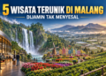 Ilustrasi tempat wisata terunik di Malang dan kawasan Batu